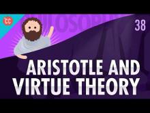 Aristotle & Virtue Theory: Crash Course Philosophy